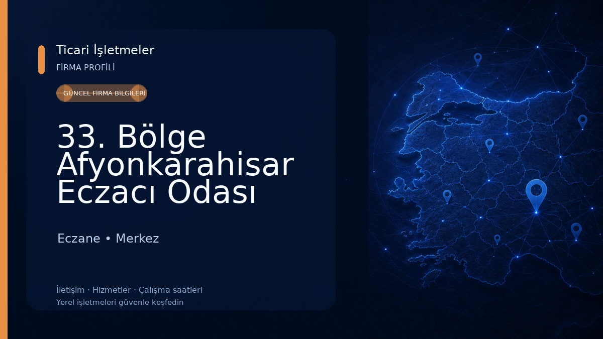 33. Bölge Afyonkarahisar Eczacı Odası Eczane
