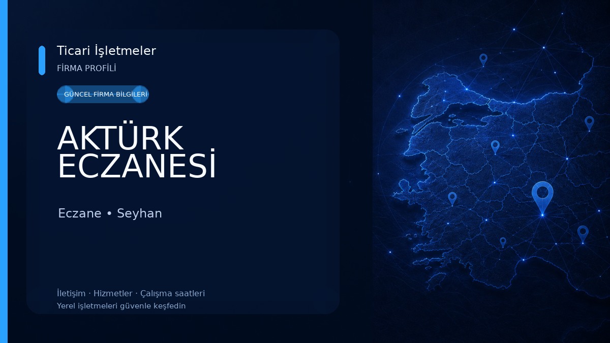 AKTÜRK ECZANESİ