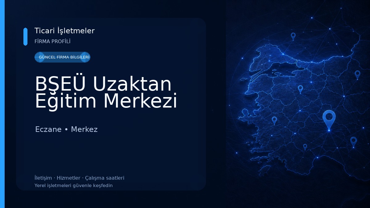 BŞEÜ Uzaktan Eğitim Merkezi Eczane
