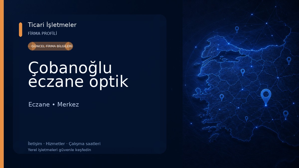 Çobanoğlu eczane optik