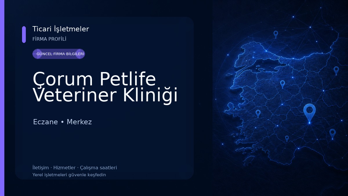Çorum Petlife Veteriner Kliniği