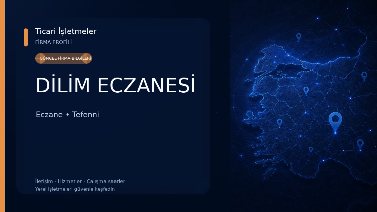 DİLİM ECZANESİ