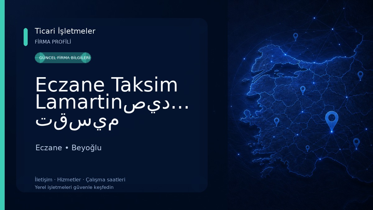Eczane Taksim Lamartinصيدلية تقسيم لامارتين
