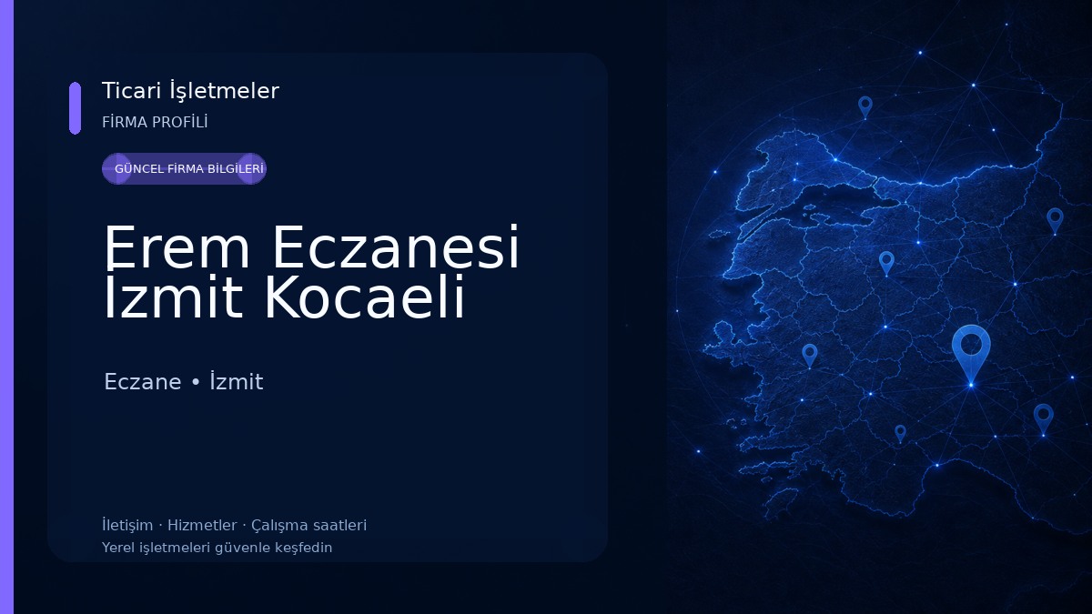 Erem Eczanesi İzmit Kocaeli Eczane
