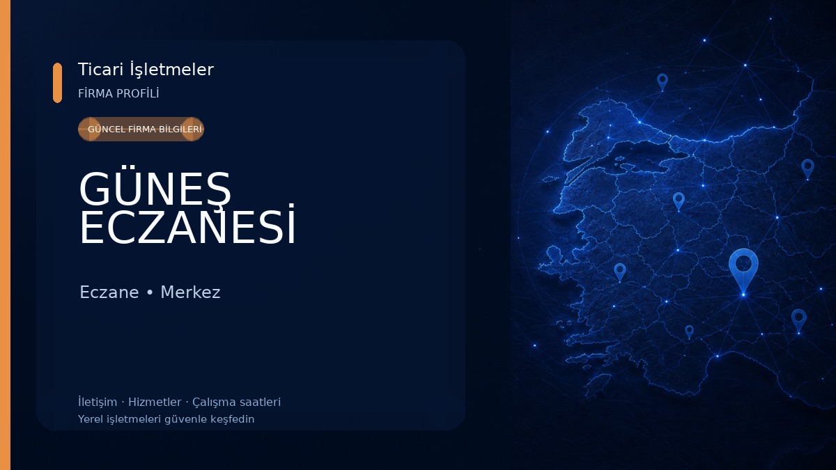 GÜNEŞ ECZANESİ