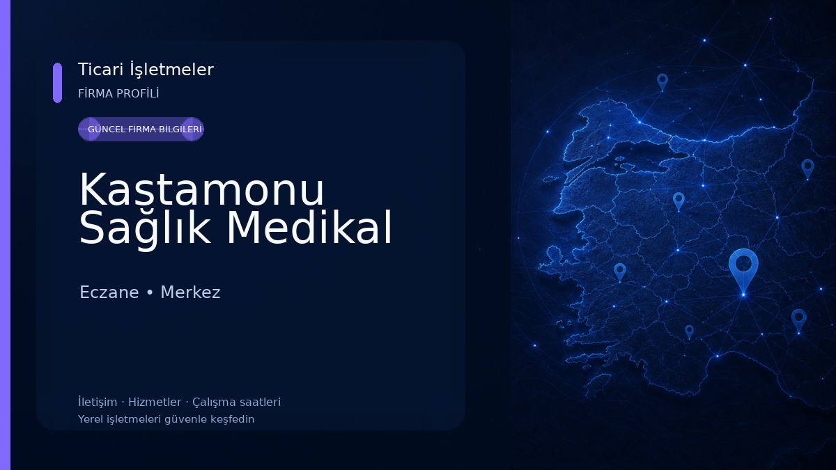 Kastamonu Sağlık Medikal Eczane