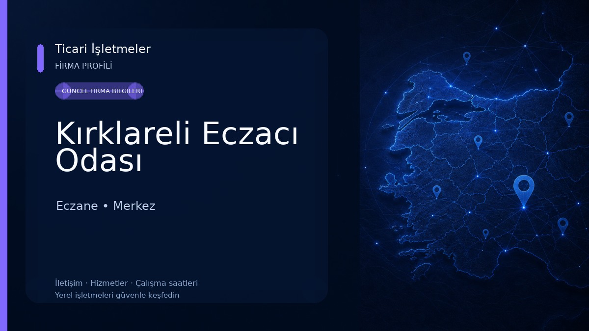 Kırklareli Eczacı Odası Eczane