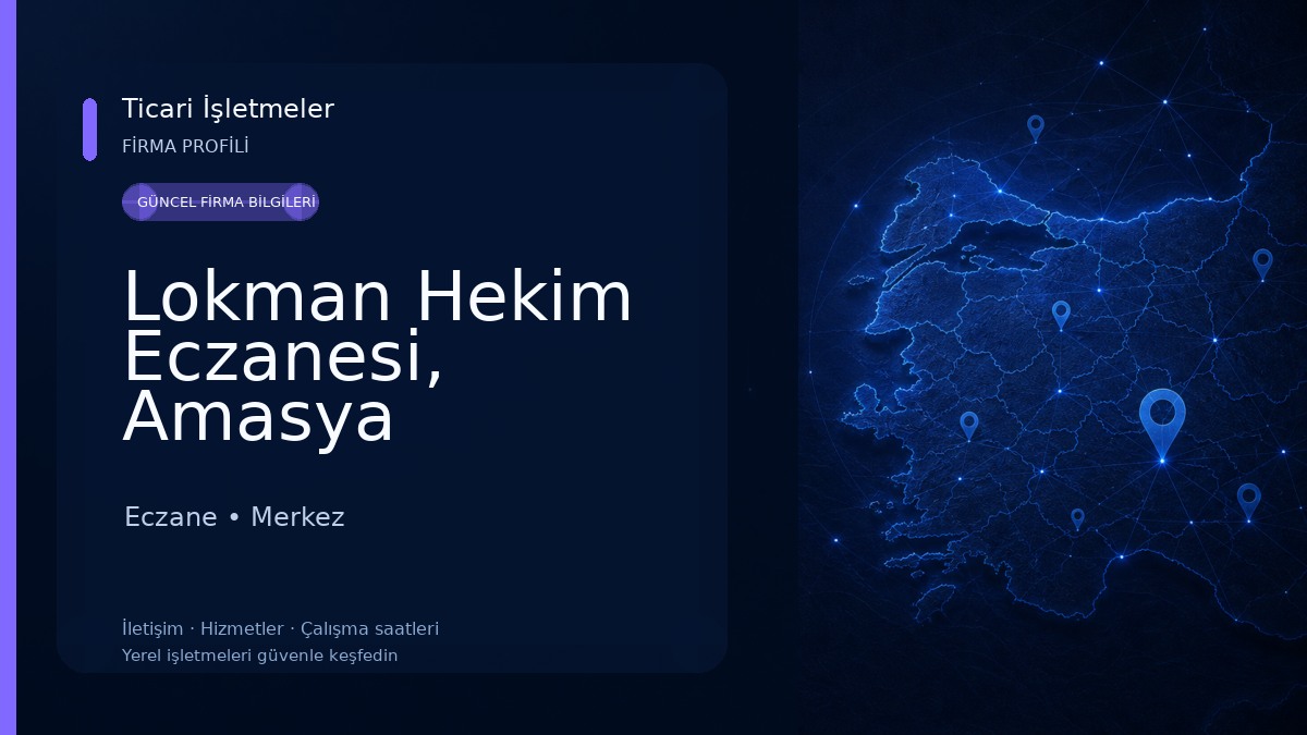Lokman Hekim Eczanesi, Amasya 