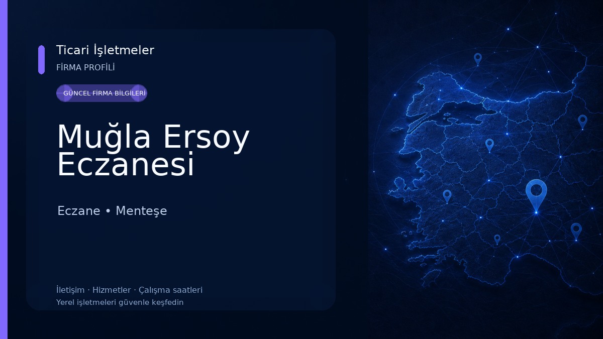 Muğla Ersoy Eczanesi Eczane