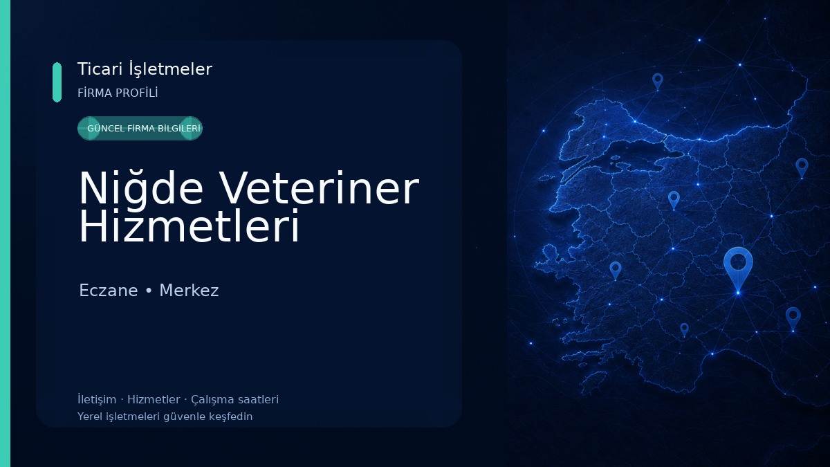 Niğde Veteriner Hizmetleri Eczane