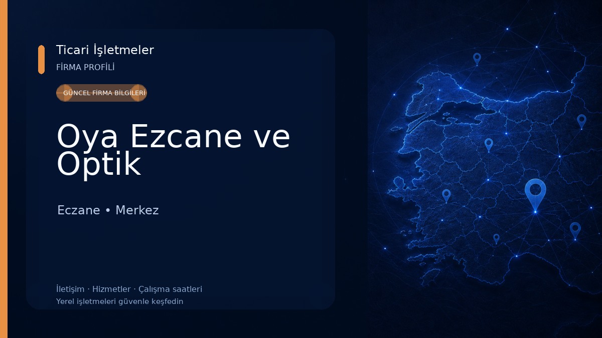 Oya Ezcane ve Optik Eczane