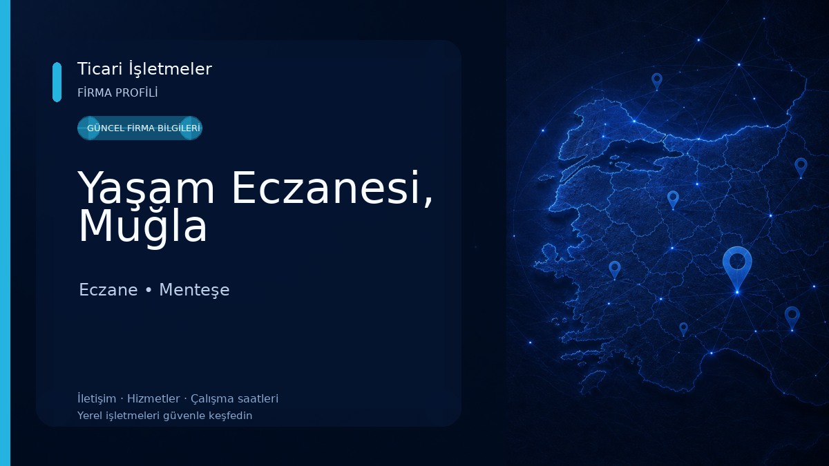 Yaşam Eczanesi, Muğla Eczane