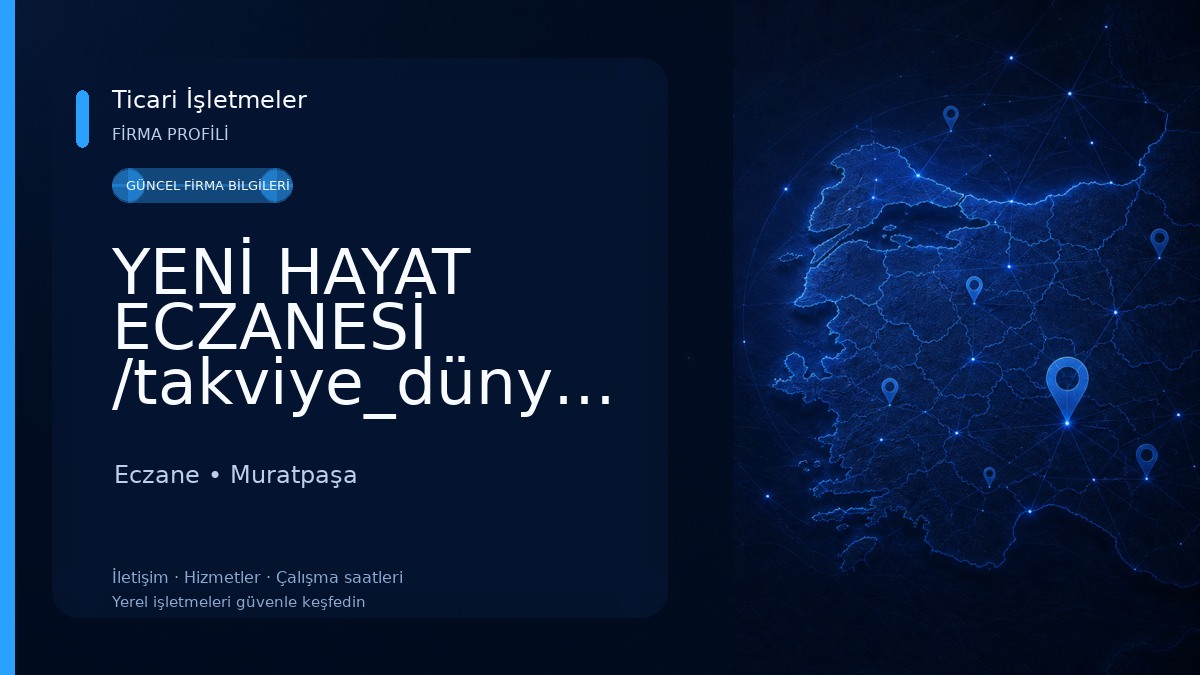 YENİ HAYAT ECZANESİ /takviye_dünyasi Eczane