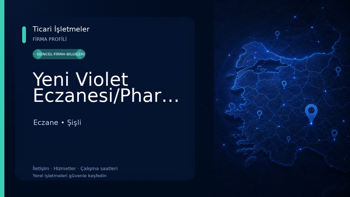 Yeni Violet Eczanesi/Pharmacy/صيدلية/Anteka Eczane
